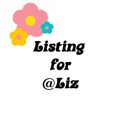 Custom listing for Liz